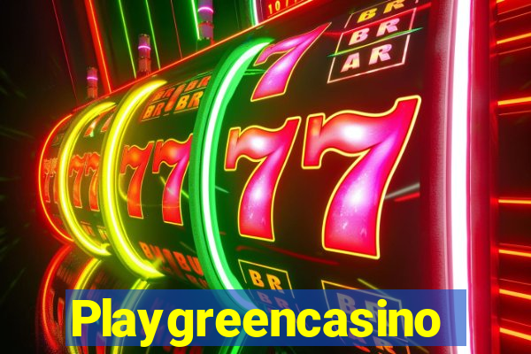 Playgreencasino