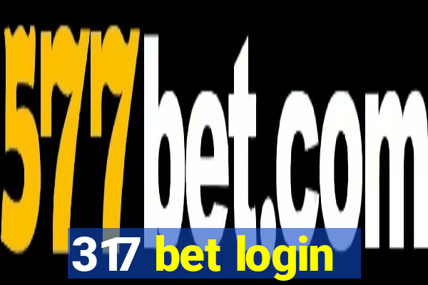 317 bet login