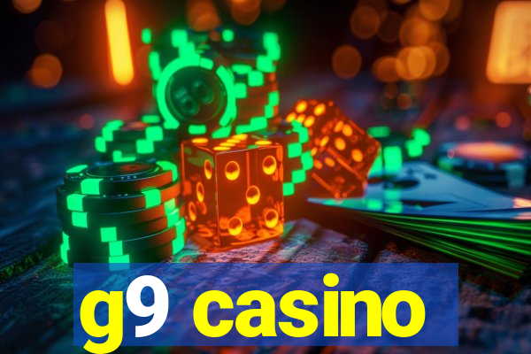 g9 casino