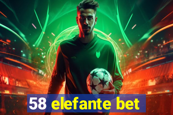 58 elefante bet