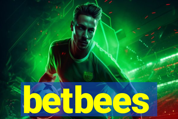 betbees