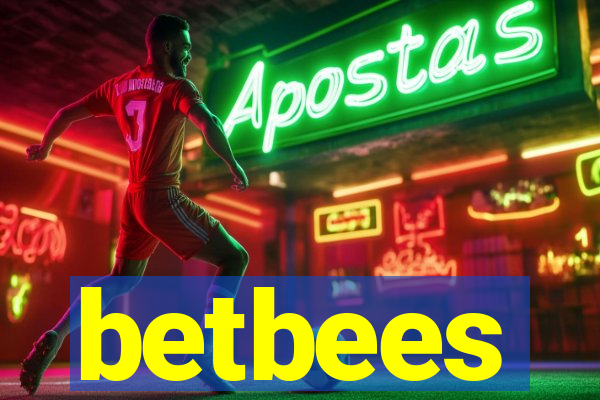 betbees