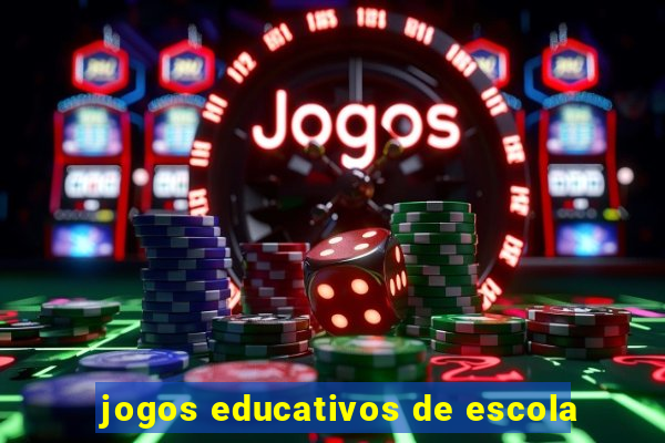 jogos educativos de escola