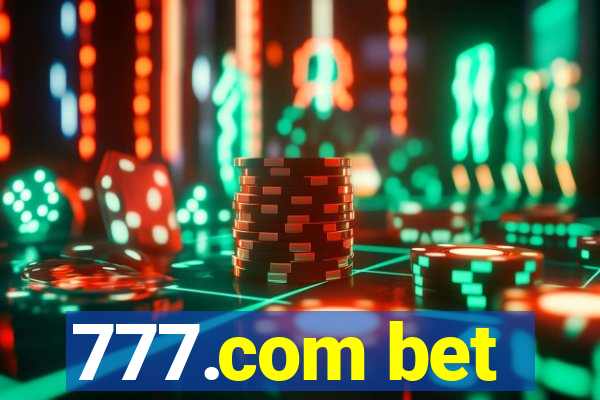 777.com bet