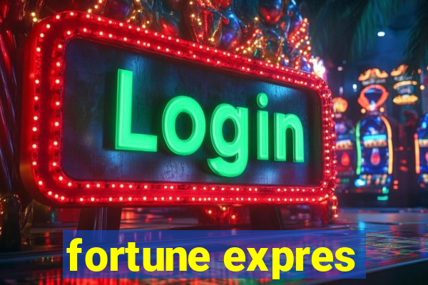 fortune expres