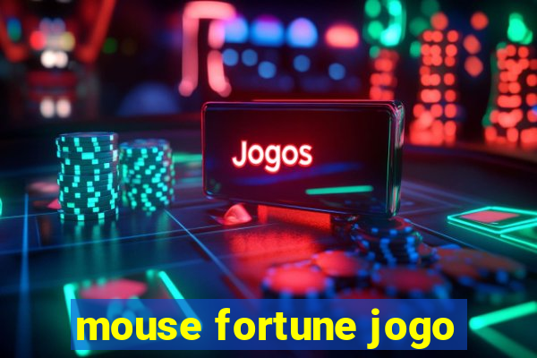 mouse fortune jogo