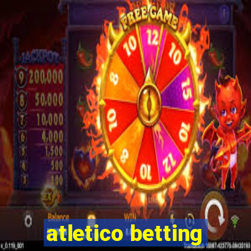 atletico betting