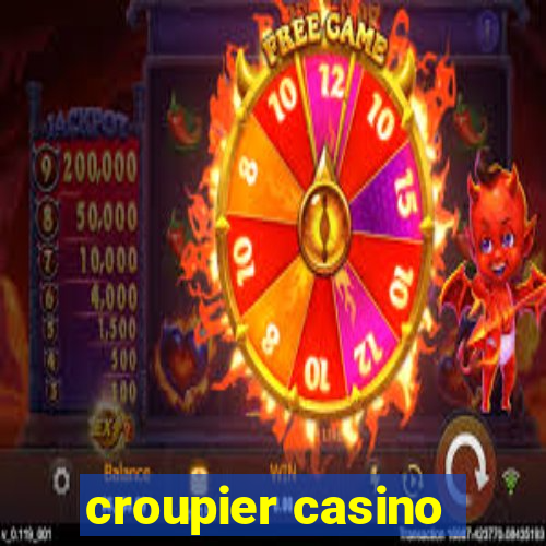 croupier casino