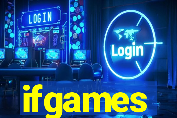 ifgames