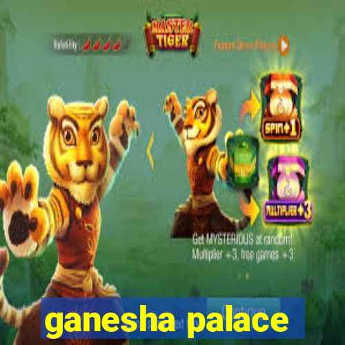 ganesha palace