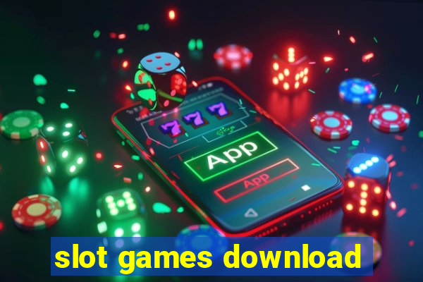 slot games download