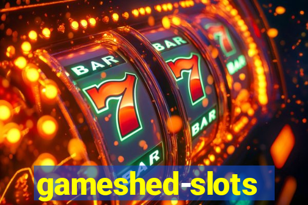 gameshed-slots