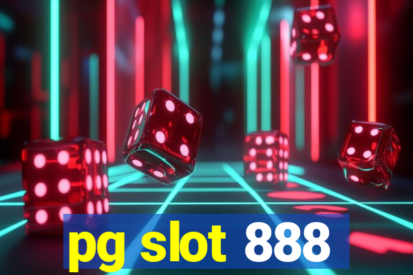 pg slot 888