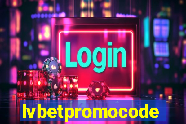 lvbetpromocode