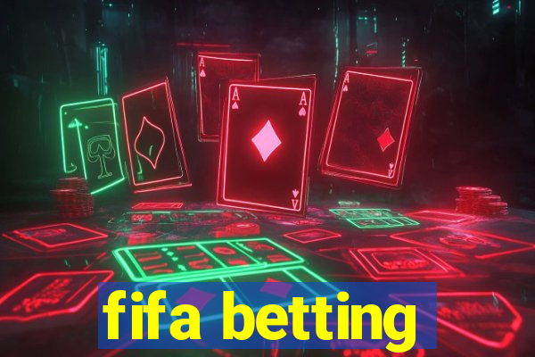 fifa betting