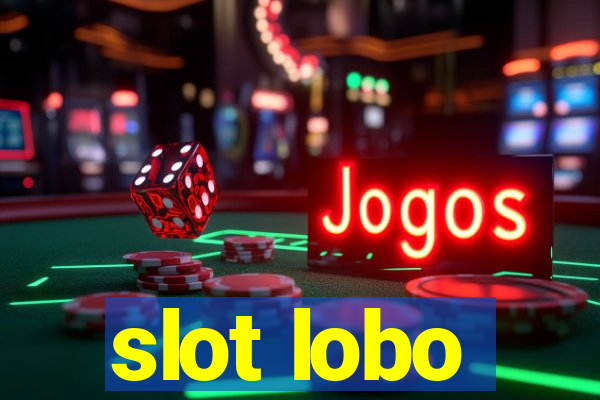 slot lobo