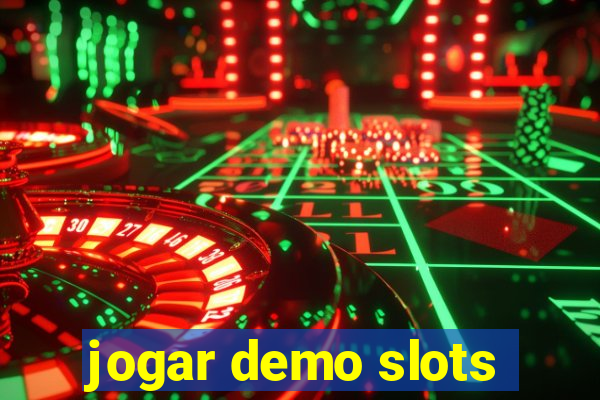 jogar demo slots