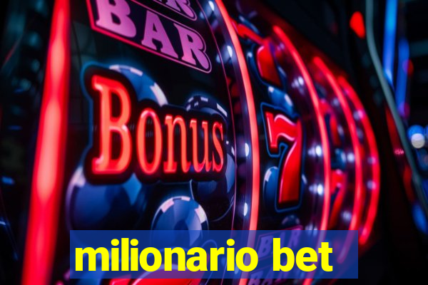 milionario bet