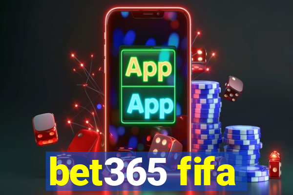 bet365 fifa