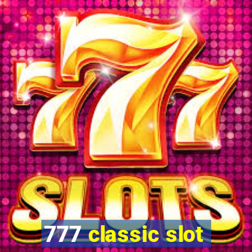 777 classic slot