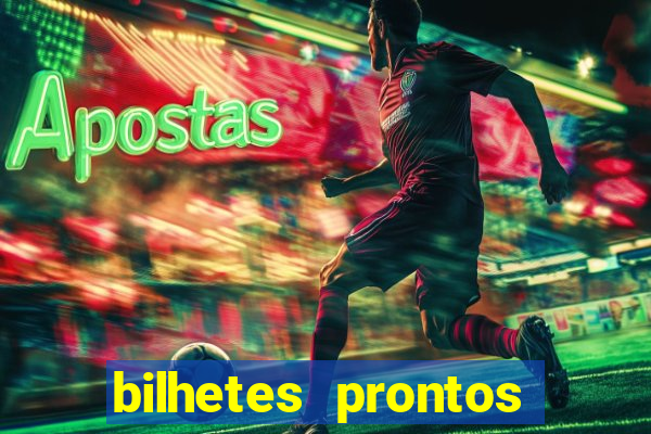 bilhetes prontos futebol hoje