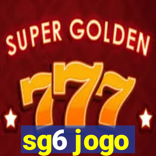 sg6 jogo