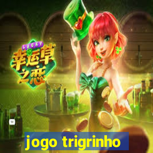 jogo trigrinho