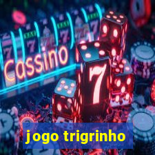 jogo trigrinho